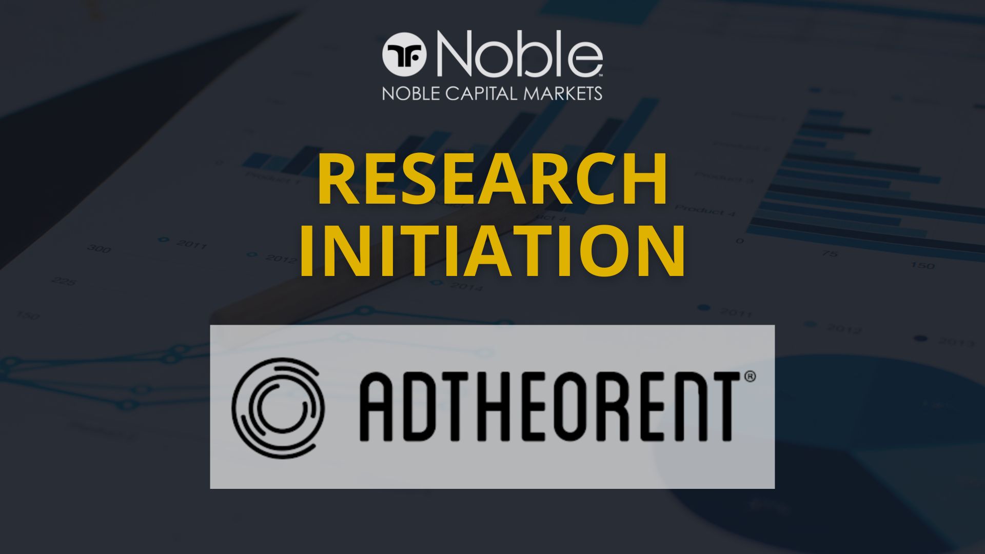 Noble Capital Markets Initiates Research Coverage on AdTheorent (ADTH)