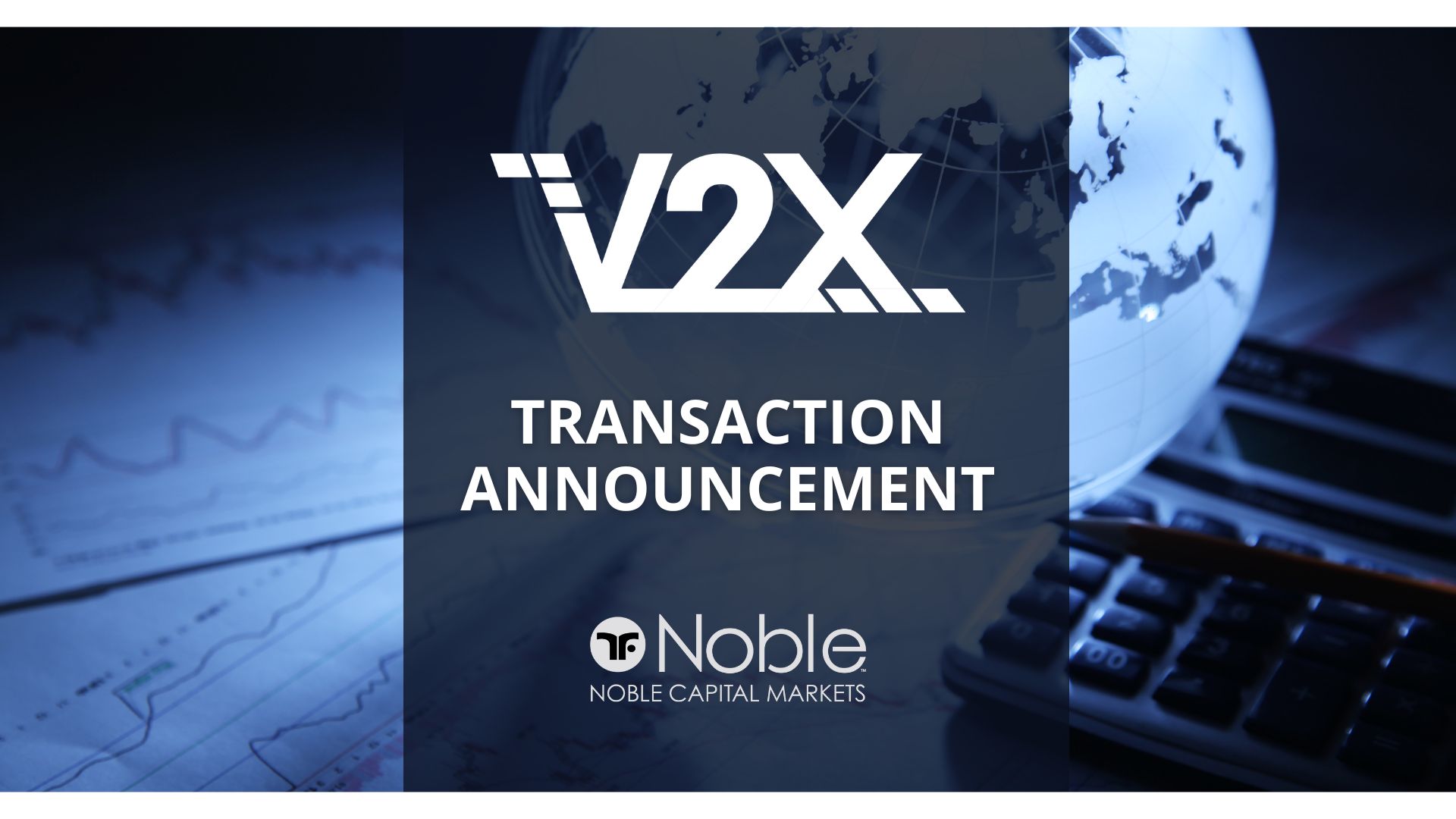 Noble Capital Markets Served as Co-Manager to V2X (VVX) in Secondary Offering of Common Stock