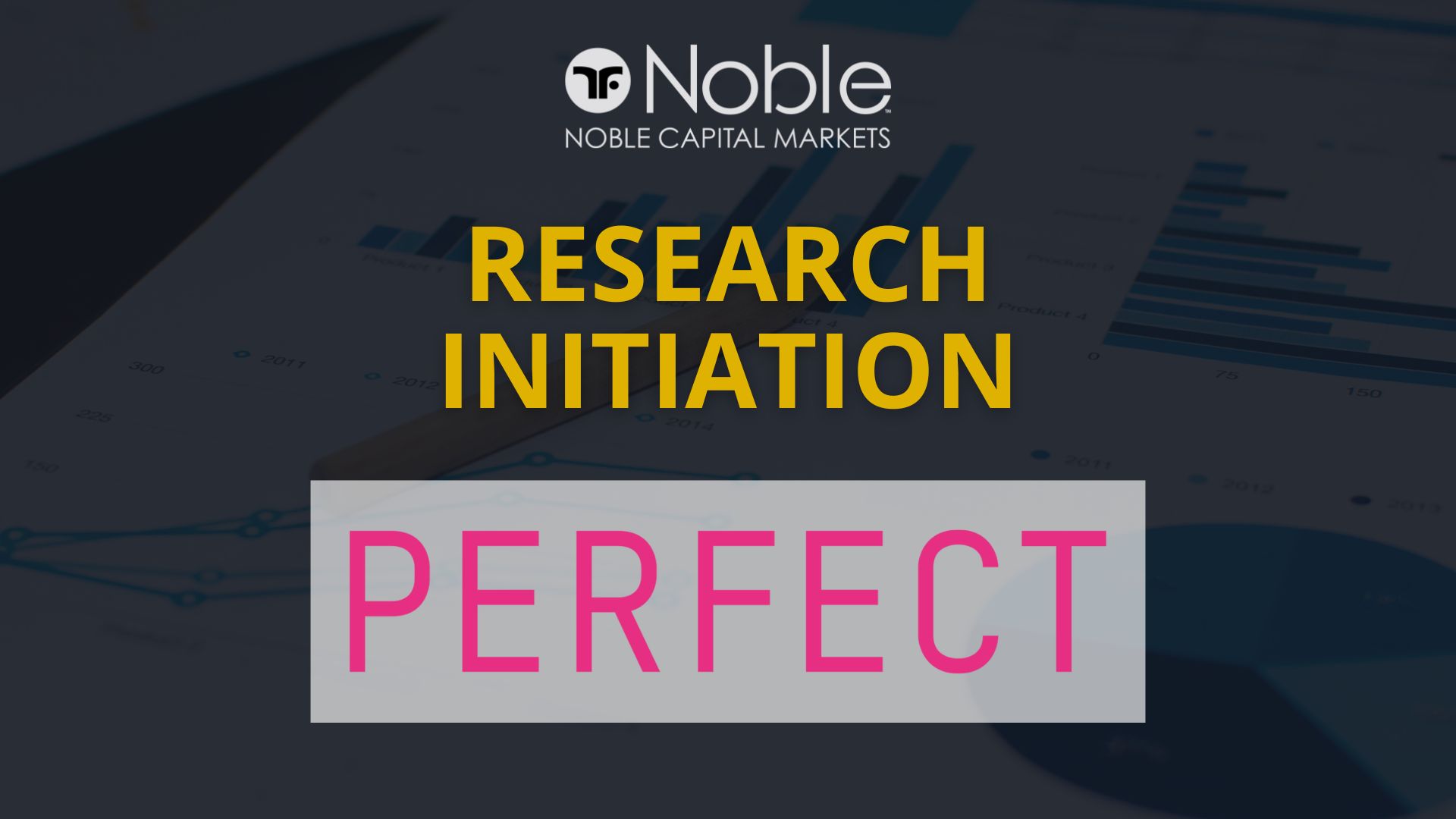 Noble Capital Markets Initiates Equity Research Coverage on Perfect Corp. (PERF)
