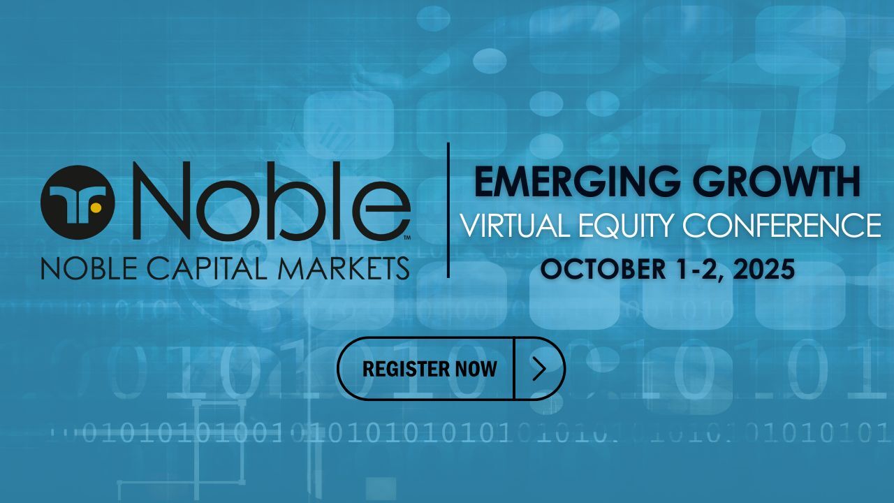 Noble Capital Markets October 2025 Virtual Equity Conference