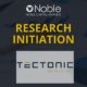 Noble Capital Markets Initiates Research Coverage on Tectonic Metals (TETOF)