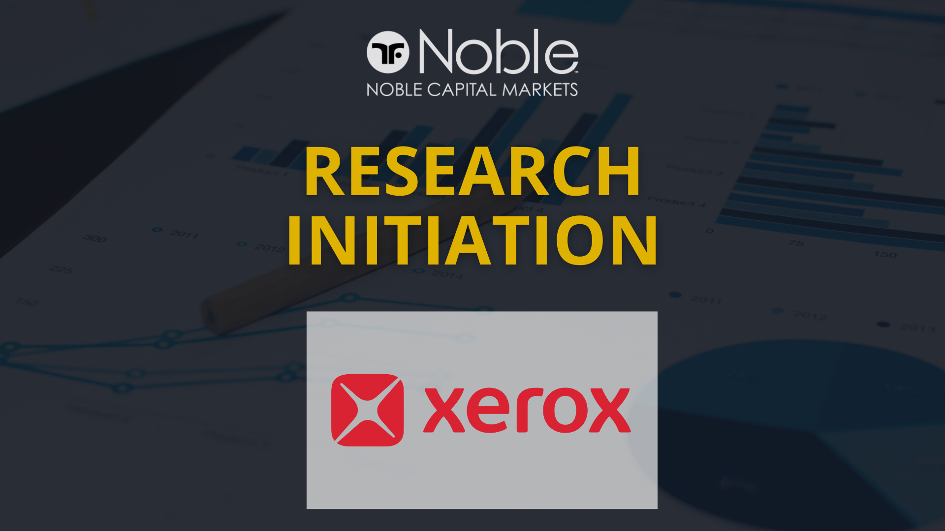 Noble Capital Markets Initiates Research Coverage on Xerox Holdings Corporation (XRX)